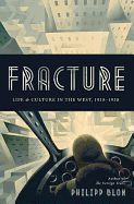Portada de Fracture: Life and Culture in the West, 1918-1938