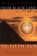 Portada de From Black Land to Fifth Sun: The Science of Sacred Sites