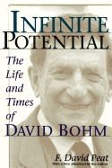Portada de Infinite Potential: The Life and Times of David Bohm
