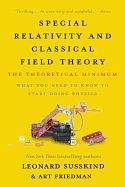 Portada de Special Relativity and Classical Field Theory: The Theoretical Minimum