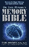 Portada de Dr. Earl Mindell's Memory Bible: Secrets of a Super Memory and Optimal Brain Health