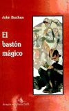 BASTÓN MÁGICO, EL