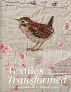 Portada de Textiles Transformed: Thread and Thrift with Reclaimed Textiles