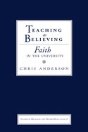 Portada de Teaching as Believing: Faith in the University (UK)