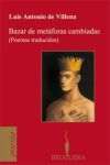 BAZAR DE METAFORAS CAMBIADAS (POEMAS TRADUCIDOS)