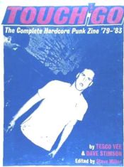 Portada de Touch and Go: The Complete Hardcore Punk Zine '79-'83