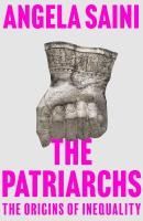 Portada de The Patriarchs: The Origins of Inequality