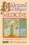 Portada de Hildegard of Bingen's Medicine