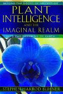 Portada de Plant Intelligence and the Imaginal Realm: Beyond the Doors of Perception Into the Dreaming of Earth
