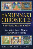Portada de The Anunnaki Chronicles: A Zecharia Sitchin Reader