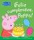 Portada de ¡Feliz cumpleaños, Peppa! (Un cuento de Peppa Pig), de Hasbro