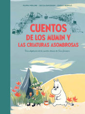 Portada de Cuentos de los Mumin y las criaturas asombrosas