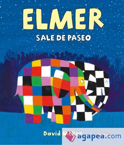 Elmer sale de paseo (Elmer. &Aacute;lbum ilustrado)