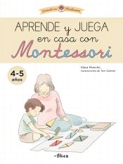 Portada de Aprende y juega en casa con Montessori (4 años). Tu cuaderno de vacaciones