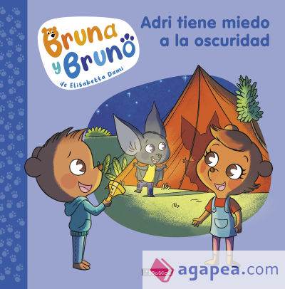 Bruna y Bruno 1. Adri tiene miedo a la oscuridad