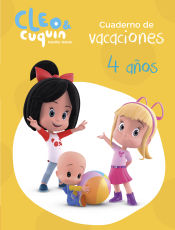 Portada de Cuaderno vacaciones Cleo y Cuquin 4 años (Cleo y Cuquín. Actividades)