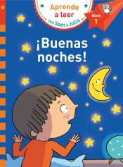 Portada de ¡Buenas noches! (Aprendo a leer con Sam y Julia - Nivel 1)