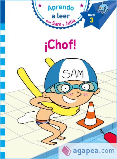 ¡Chof! (Aprendo a leer con Sam y Julia - Nivel 3)