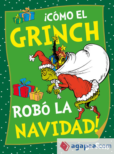¡Cómo el Grinch robó la Navidad! (Dr. Seuss)