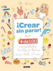 Portada de ¡Crear sin parar!