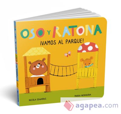 ¡Vamos al parque! (Oso y Ratona. Pequeña manitas)