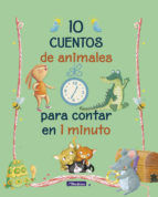 Portada de 10 cuentos de animales para contar en 1 minuto (Ebook)