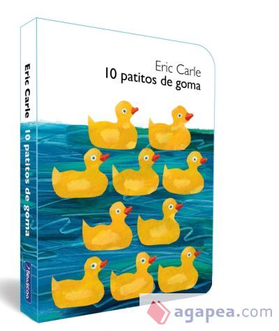 10 patitos de goma (Colecci&oacute;n Eric Carle)