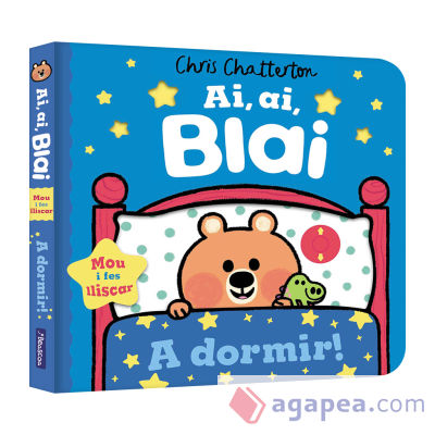 Ai, ai, Blai. A dormir!