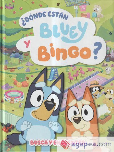 Bluey. Actividades - &iquest;D&oacute;nde est&aacute;n Bluey y Bingo? (Edici&oacute;n en espa&ntilde;ol)