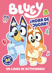 Portada de Bluey. Actividades - ¡Hora de jugar! (edición en español)