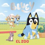 Portada de Bluey. Un cuento - El zoo (edición en español)