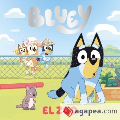 Bluey. Un cuento - El zoo (edición en español) Bluey. Un cuento - El zoo (edición en español)