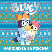 Portada de Bluey. Un cuento - Navidad en la piscina