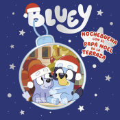 Portada de Bluey. Un cuento - Nochebuena con el Papa Noel de la terraza (edición en español)