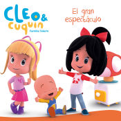 Portada de CLEO Y CUQUIN. EL GRAN ESPECTACULO