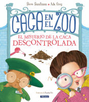 Portada de Caca en el zoo. El misterio de la caca descontrolada