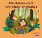 Portada de Cuentos molones para educar en positivo 2 (Ebook)