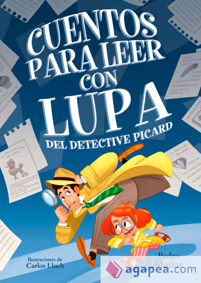 Cuentos para leer con lupa del detective piccard