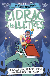 Portada de El drac de les lletres 3. El follet Dídac, el drac Bernat i un problema... solucionat?