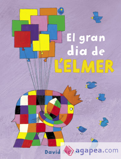 El gran dia de l'Elmer (L'Elmer)