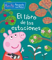 Portada de El libro de las estaciones (Peppa Pig)