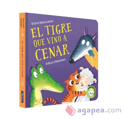 El tigre que vino a cenar (Pequeñas manitas)