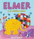 Portada de Elmer y el abuelo Eldo (Elmer. Álbum ilustrado) (Ebook)