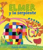 Portada de Elmer y la serpiente (Elmer. Álbum ilustrado) (Ebook)