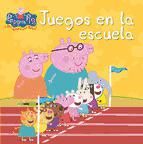 Portada de Juegos en la escuela (Un cuento de Peppa Pig) (Ebook)