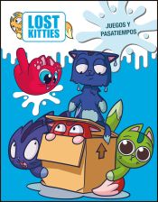 Portada de Juegos y pasatiempos (Lost Kitties. Actividades)