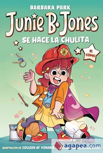 Junie B. Jones se hace la chulita. El cómic Junie B. Jones se hace la chulita. El cómic