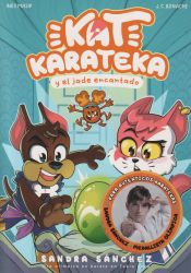 Portada de Kat Karateka y el jade encantado (Kat Karateka 3)