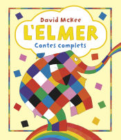 Portada de L'Elmer. Recopilatori de contes - L'Elmer. Contes complets