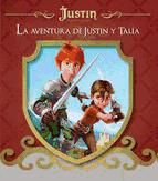 Portada de La aventura de Justin y Talía (Justin y la espada del valor) (Ebook)